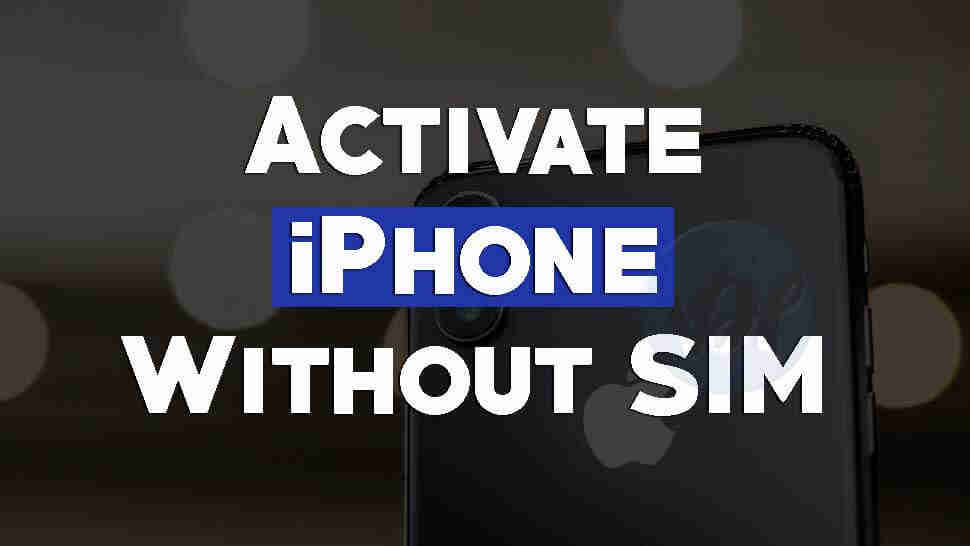 activate iphone without sim